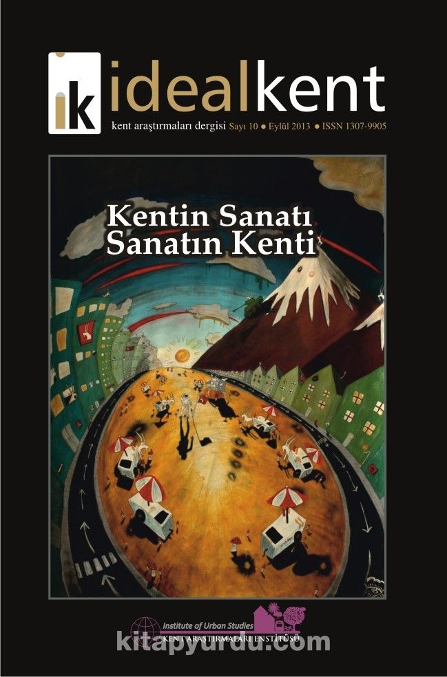 İdeal Kent Kent Araştırmaları Dergisi Sayı:10 Eylül 2013