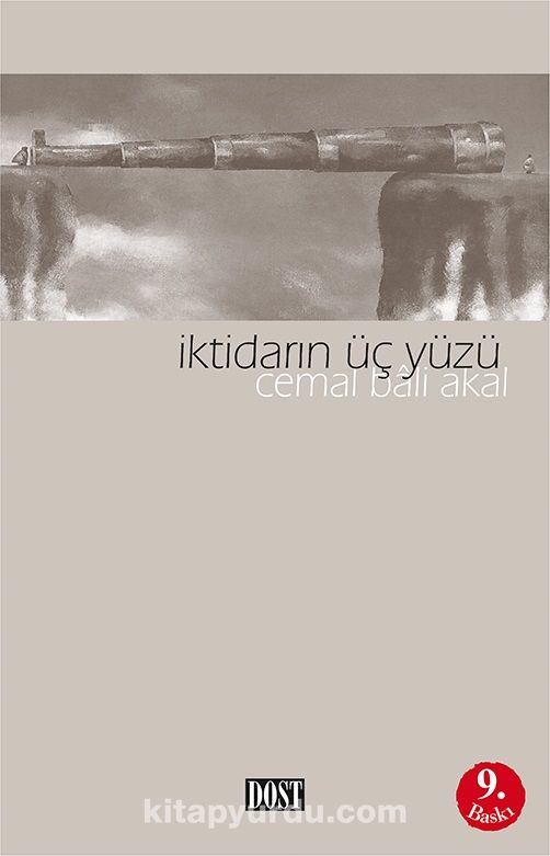 İktidarın Üç Yüzü