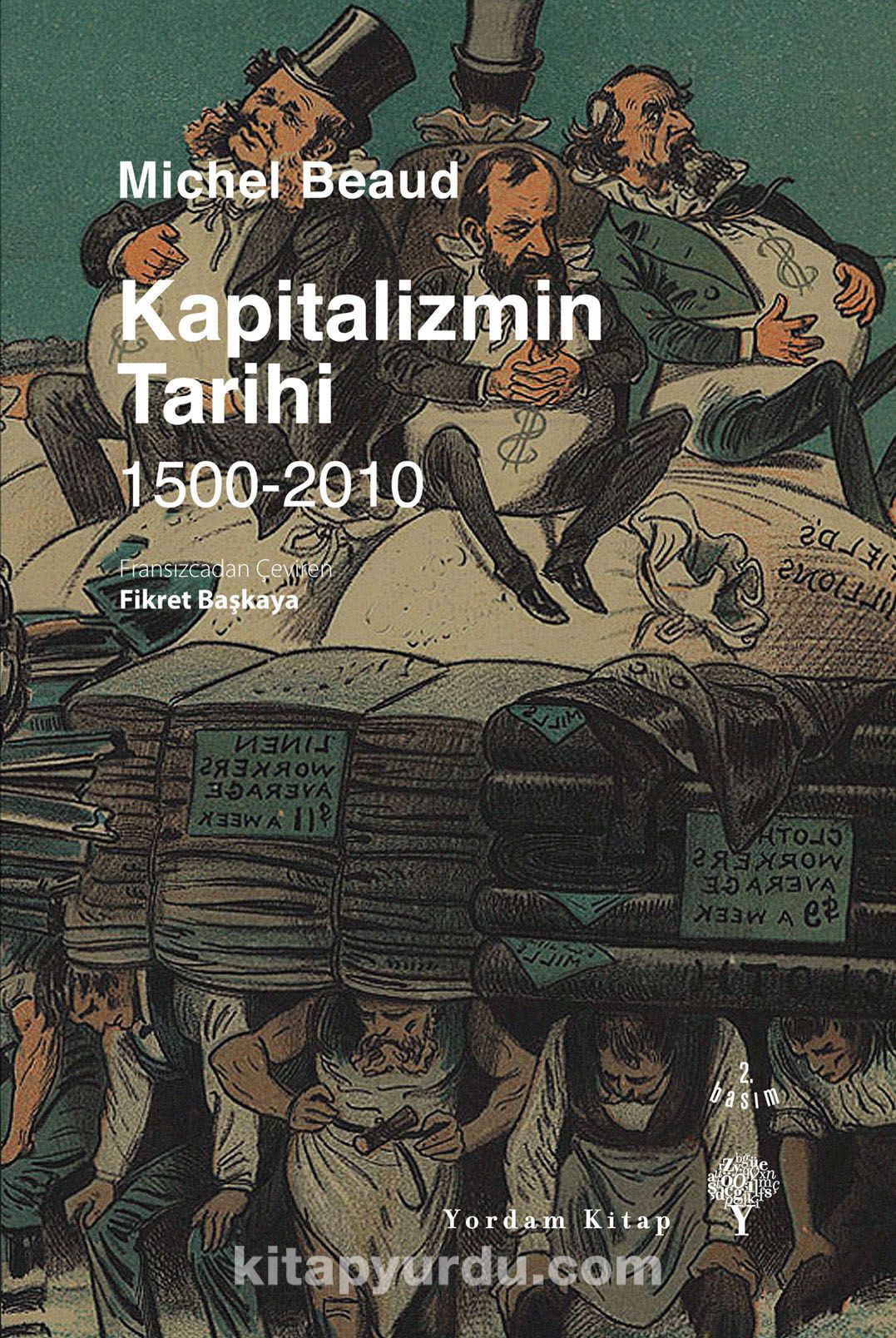 Kapitalizmin Tarihi 1500-2010