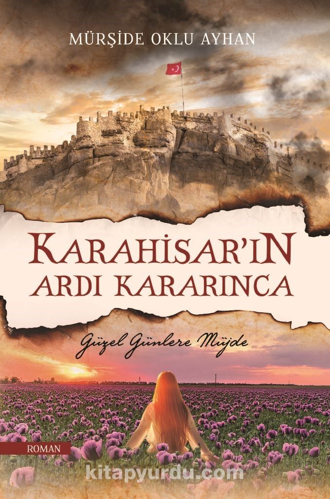 Karahisar’ın Ardı Kararınca & Güzel Günlere Müjde