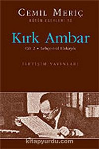 Kırk Ambar 2 / Lehçe-t-ül Hakayık