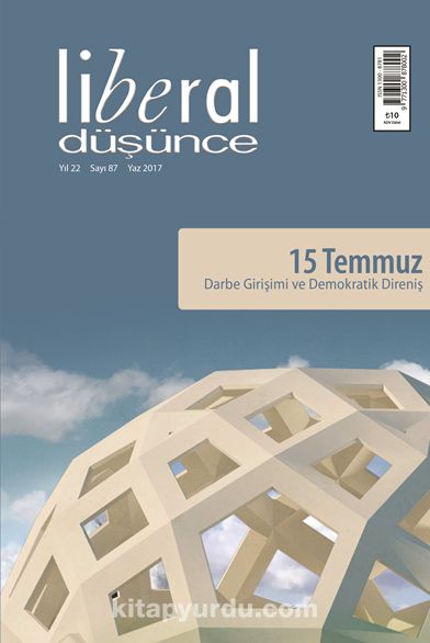 Liberal Düşünce Üç Aylık Dergi Sayı: 87 Yaz 2017