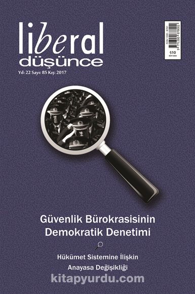 Liberal Düşünce Üç Aylık Dergi Sayı:85 Kış 2017