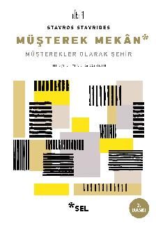 Müşterek Mekan & Müşterekler Olarak Şehir