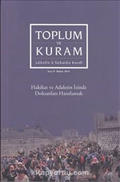 Toplum ve Kuram Dergisi Sayı:9 Bahar 2014