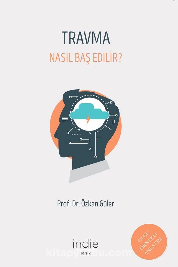 Travma & Nasıl Baş Edilir?