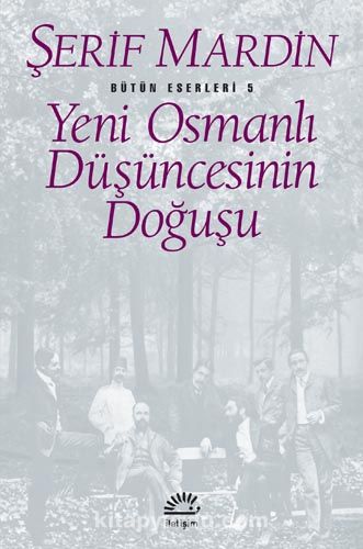 Yeni Osmanlı Düşüncesinin Doğuşu