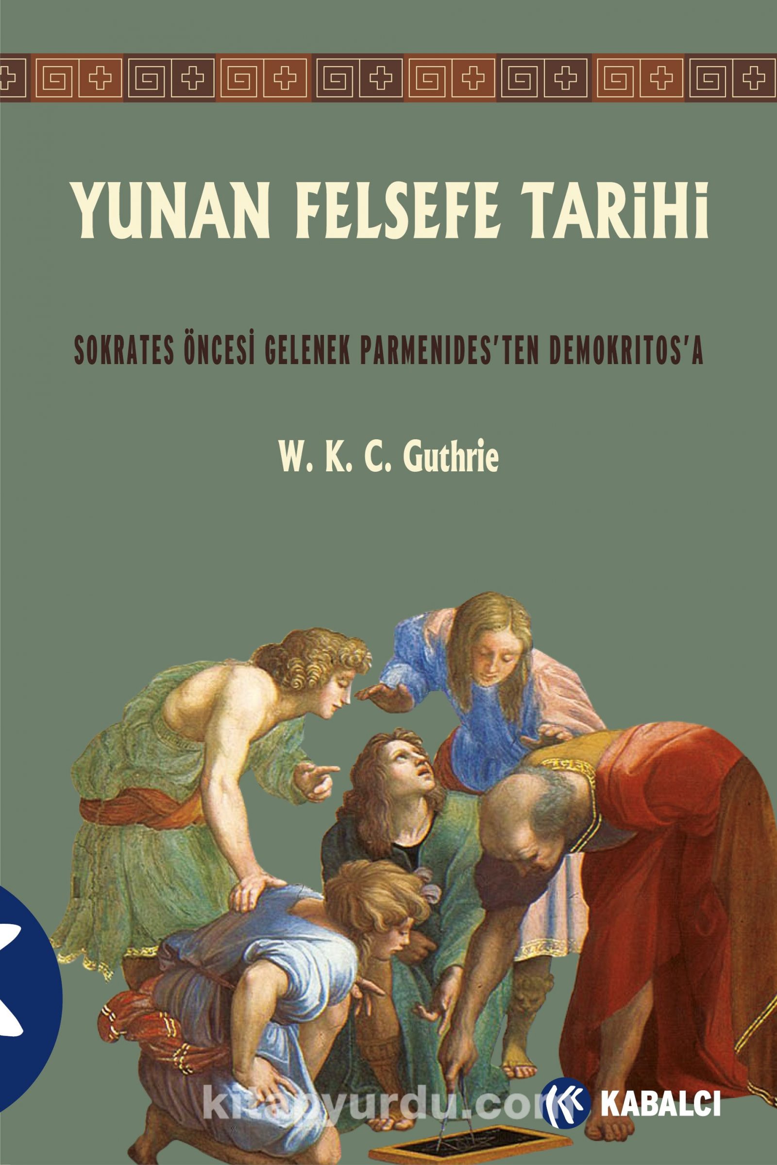 Yunan Felsefe Tarihi 2