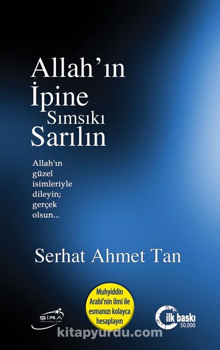 Allah'ın İpine Sımsıkı Sarılın