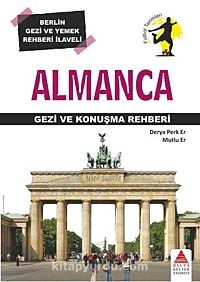 Almanca Gezi ve Konuşma Rehberi