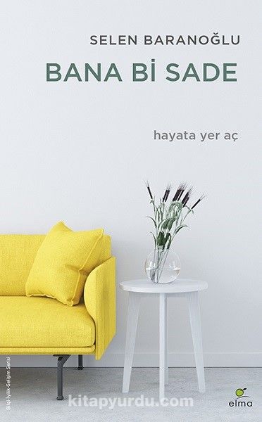 Bana Bi Sade & Hayata Yer Aç