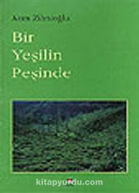 Bir Yeşilin Peşinde