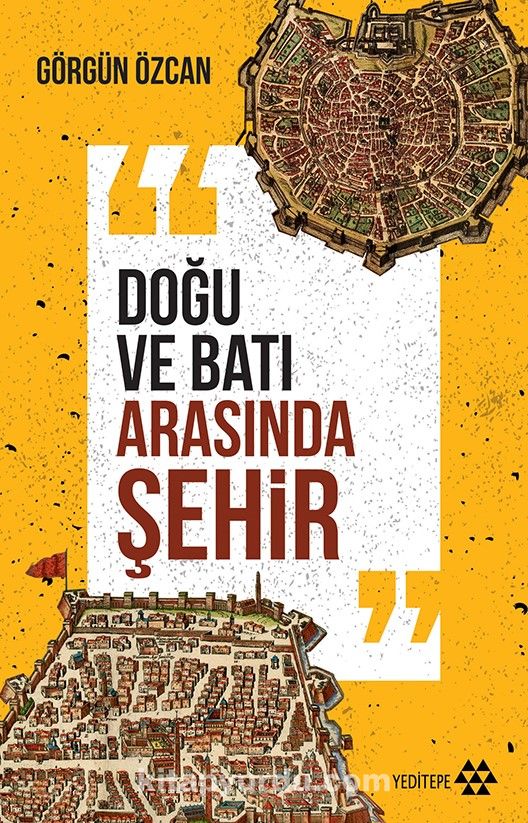 Doğu ve Batı Arasında Şehir