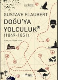 Doğu'ya Yolculuk (1849-1851)