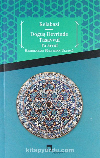 Doğuş Devrinde Tasavvuf Ta'arruf