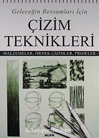 Geleceğin Ressamları İçin Çizim Teknikleri