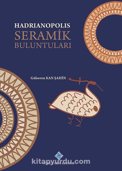 Hadrianopolis Seramik Buluntuları