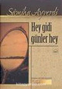 Hey Gidi Günler Hey