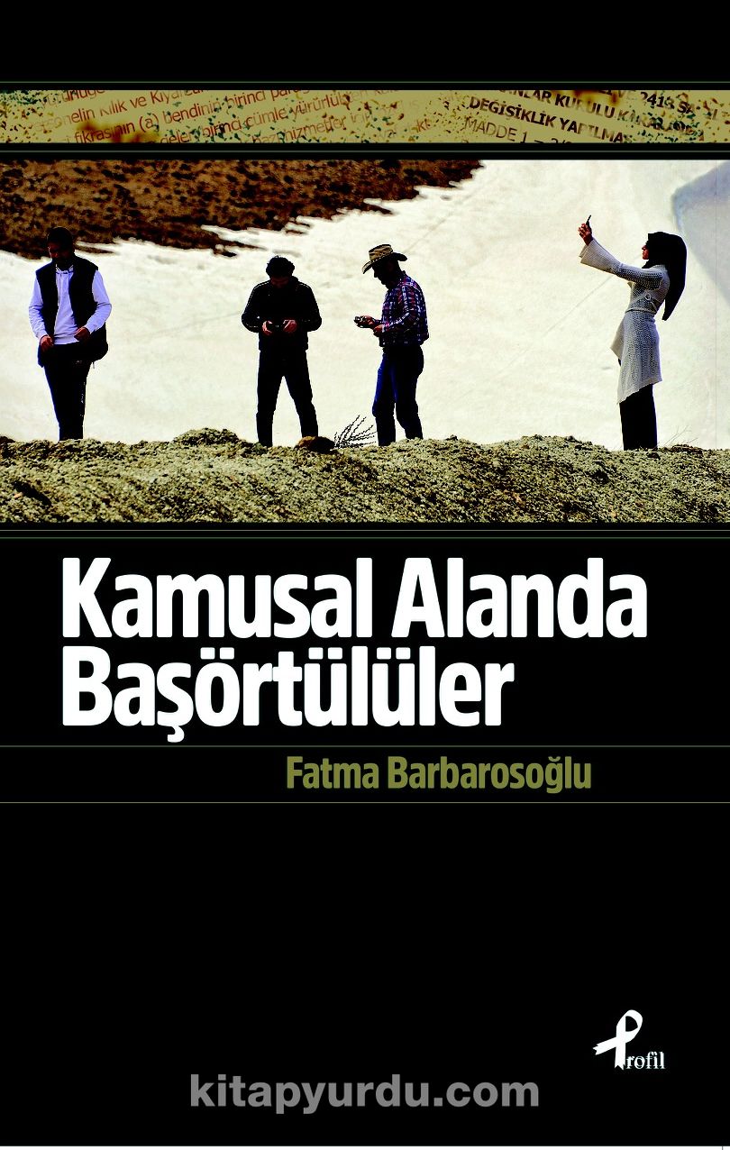 Kamusal Alanda Başörtülüler