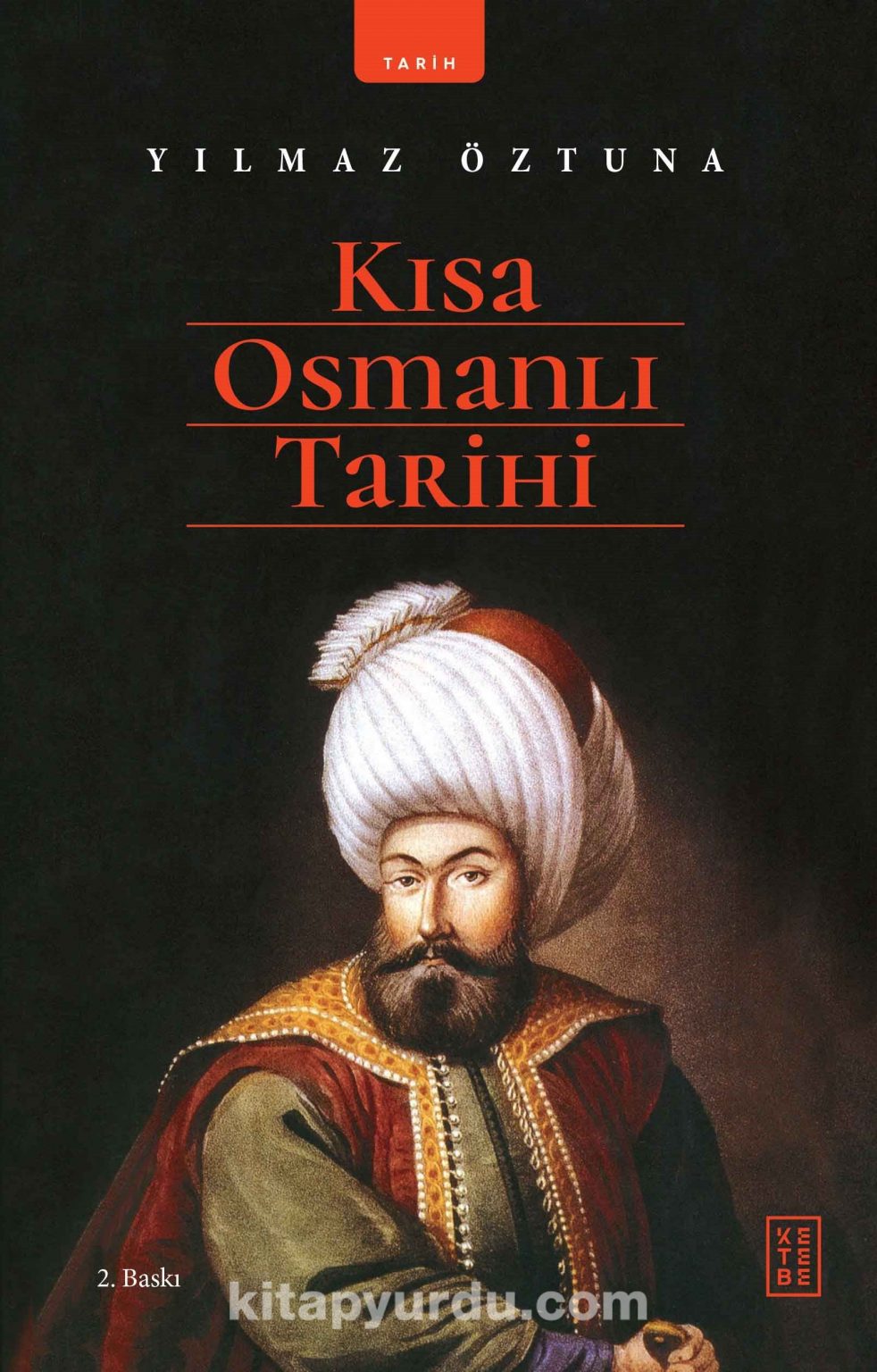 Kısa Osmanlı Tarihi Kitabını PDF Indir [ePUB, PDF] - Kitap Oku PDF Indir