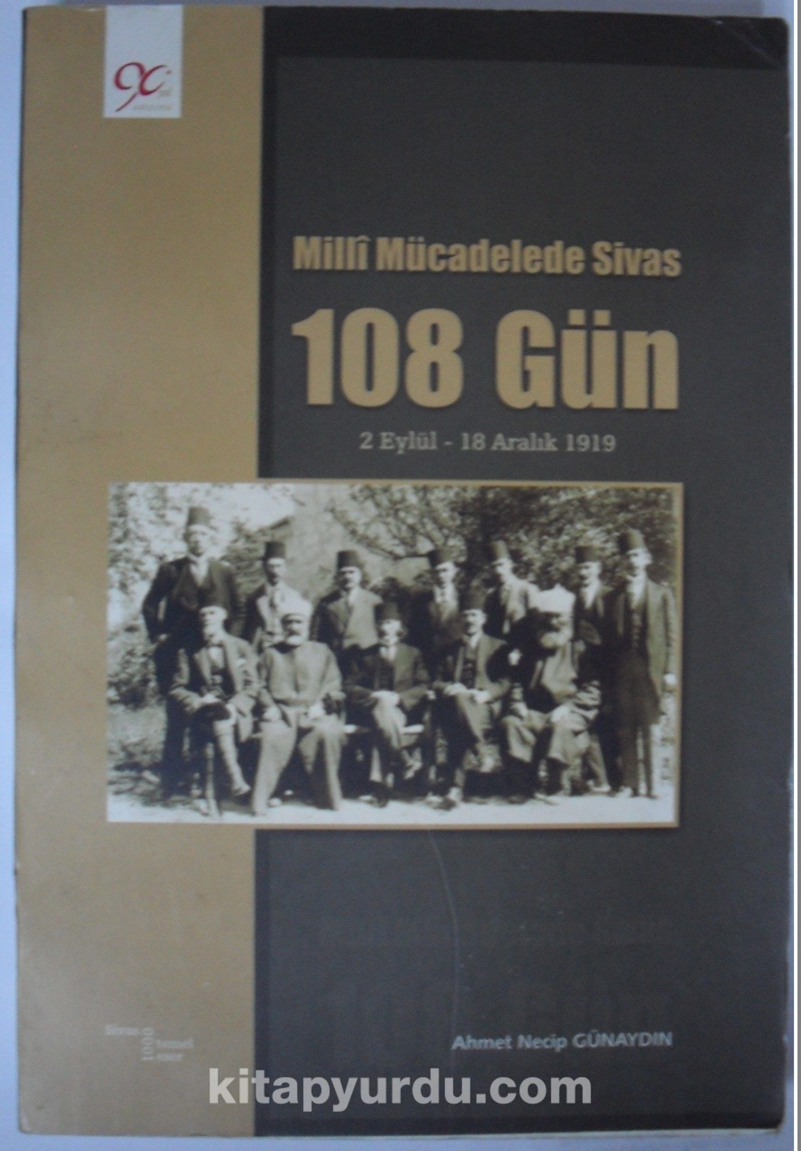 Milli Mücadelede Sivas-108 Gün (Kod: 3-F-31)