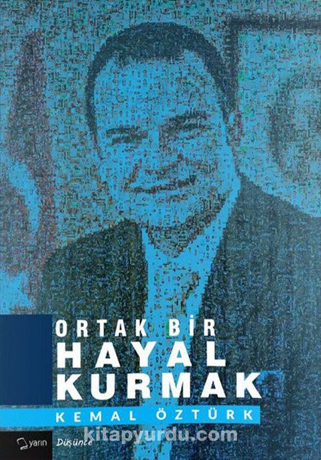 Ortak Bir Hayal Kurmak