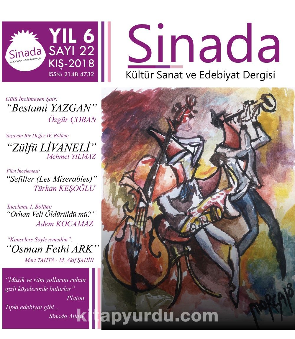 Sinada Kültür Sanat ve Edebiyat Dergisi Sayı:22 Kış