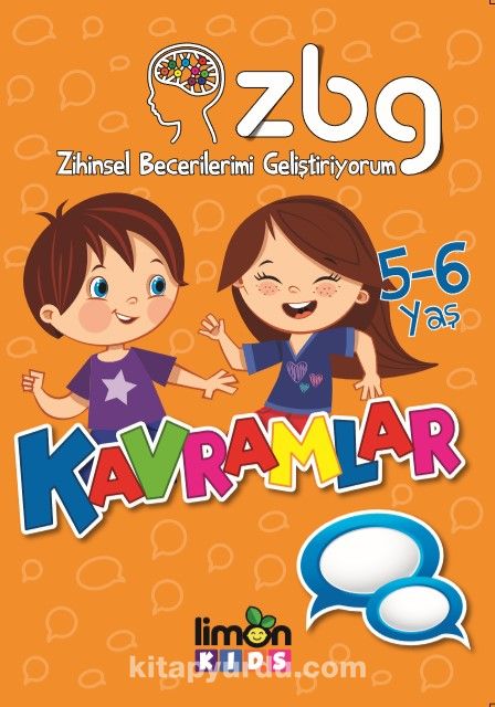 Zihinsel Becerilerimi Geliştiriyorum  5-6 Yaş Kavramlar