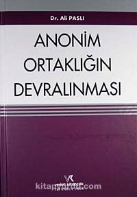 Anonim Ortaklığın Devralınması