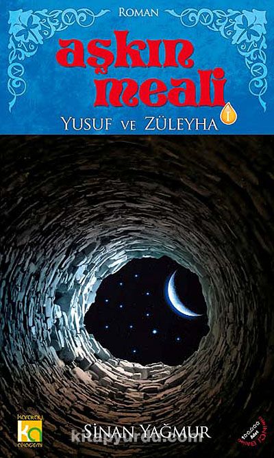 Aşkın Meali -1 & Yusuf ve Züleyha