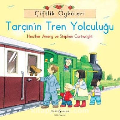 Çiftlik Öyküleri - Tarçın'ın Tren Yolculuğu