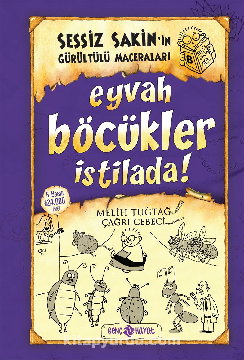 Eyvah Böcükler İstilada / Sessiz Sakin'in Gürültülü Maceraları 8 (Ciltli)