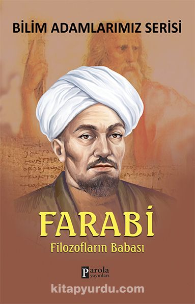 Farabi & Filozofların Babası