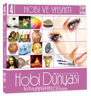 Hobi Dünyası 4 / Hobi ve Yaşam