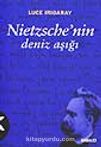 Nietzsche'nin Deniz Aşığı