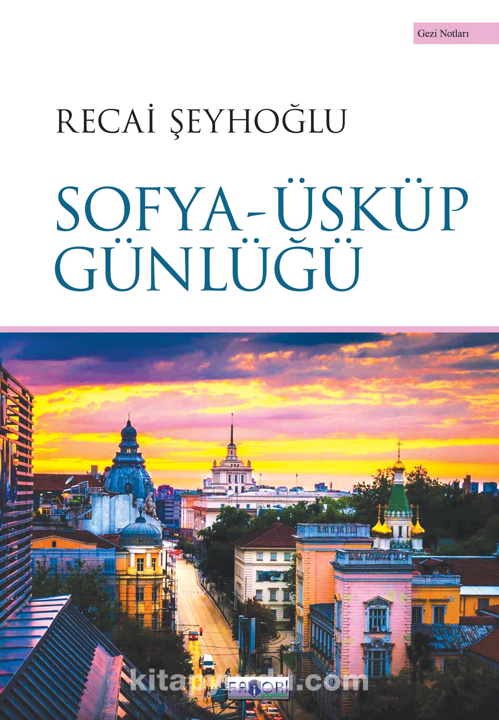 Sofya-Üsküp Günlüğü