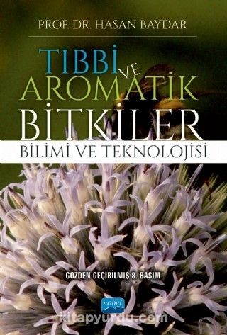 Tıbbi ve Aromatik Bitkiler Bilimi ve Teknolojisi