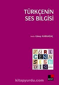 Türkçenin Ses Bilgisi