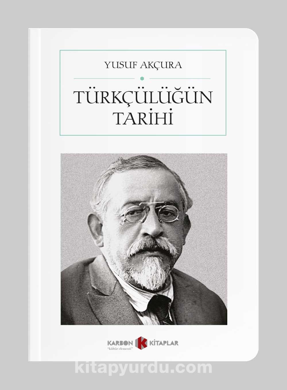 Türkçülüğün Tarihi (Cep Boy)