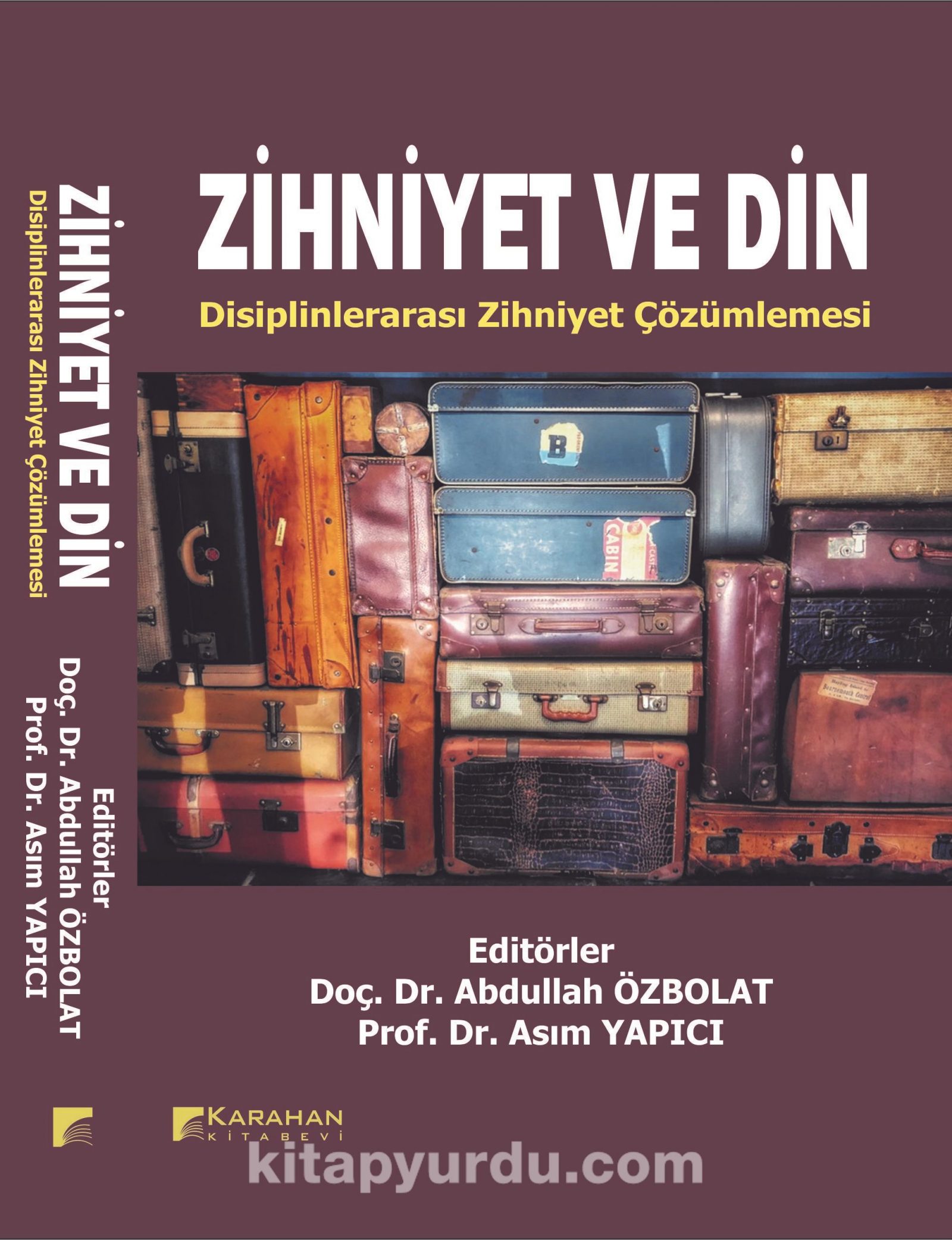 Zihniyet ve Din & Disiplinlerarası Zihniyet Çözümlemesi