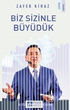 Biz Sizinle Büyüdük