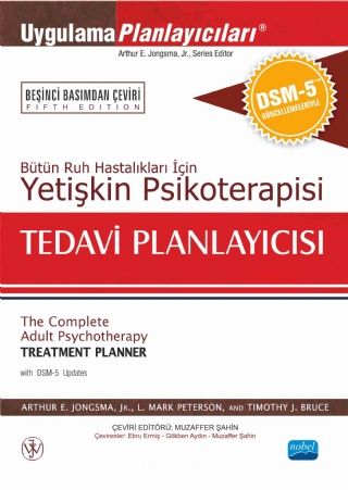 Bütün Ruh Hastalıkları İçin Yetişkin Psikoterapisi Tedavi Planlayıcısı