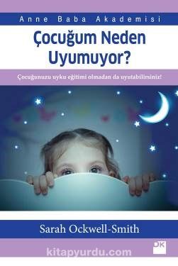 Çocuğum Neden Uyumuyor?