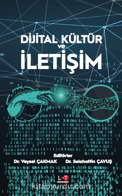 Dijital Kültür ve İletişim