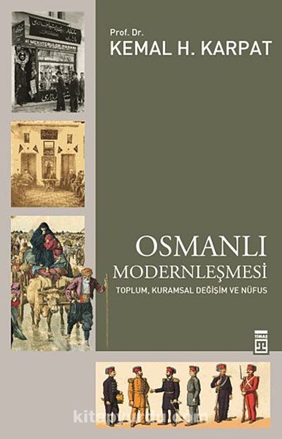 Osmanlı Modernleşmesi & Toplum, Kuramsal Değişim ve Nüfus