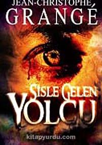 Sisle Gelen Yolcu