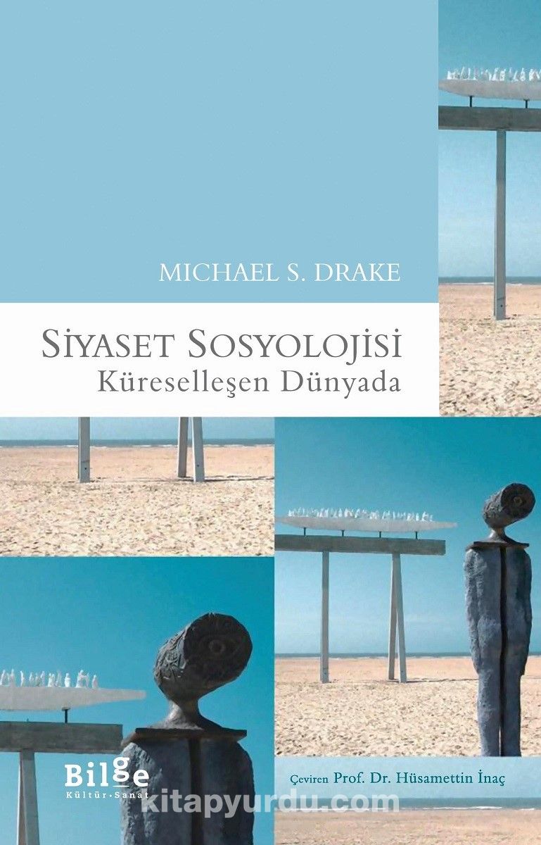 Siyaset Sosyolojisi & Küreselleşen Dünyada