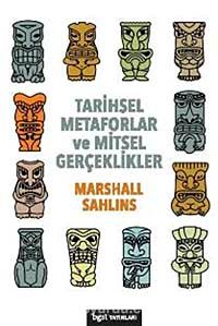 Tarihsel Metaforlar ve Mitsel Gerçeklikler