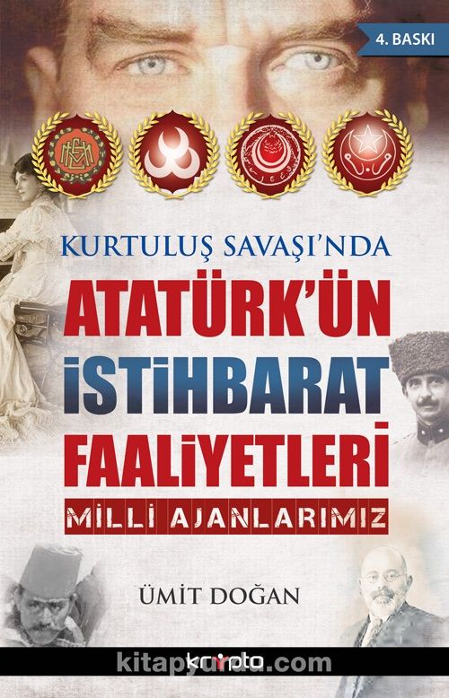 Atatürk’ün İstihbarat Faaliyetleri