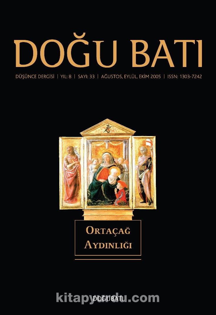 Doğu Batı Sayı: 33 Ağustos, Eylül, Ekim 2005 (Üç Aylık Düşünce Dergisi)